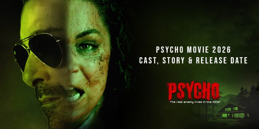 Psycho Movie 2026 – Cast, Story & Release Date